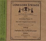 LONESOME STRINGS-VOL.2-NEW LOST CITY RAMBLERS