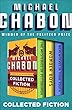 Collected Fiction: The Mysteries of Pittsburgh, Wonder Boys, and Werewolves in Their Youth (English Edition)
