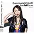 リア・ディゾン「Communication!!!」