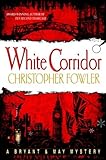 White Corridor: A Peculiar Crimes Unit Mystery (English Edition)