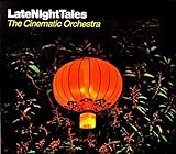 Late Night Tales (The Cinematic Orchestra / ALNCD-22)