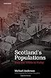 Scotland's Populations From the 1850s to Today