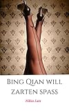 Bing Qian will zarten spass (Danish Edition)