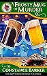 A Frosty Mug of Murder (The Grumpy Chicken Irish Pub Series Book 1) (English Edition)