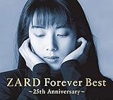 ZARD Forever Best~25th Anniversary~