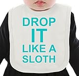 Drop It Like A Sloth Funny Slogan ネクタイを有する有機ビブ Medium