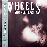 WHEELS