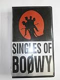 SINGLES OF BOΦWY [VHS] [DVD]