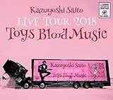 Kazuyoshi Saito LIVE TOUR 2018 Toys Blood Music Live at �R���R���j�[�����z�[�� 2018.06.02