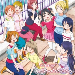 Notes of School idol days Disc1