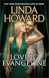 Loving Evangeline (Bestselling Author Collection)