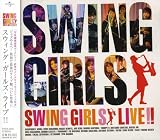 SWING GIRLS LIVE!!