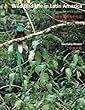 中南米の野鳥の生活・Wild Bird Life in Latin America・La Vida de las Aves Silvestres en América Latina