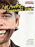 NOT ANOTHER Transworld Skateboarding