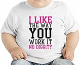 I Like The Way You Work It No Diggity Slogan オーガニックベビーTシャツ 12 - 18 Months
