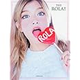 THE ROLA!!