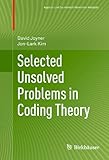 Selected Unsolved Problems in Coding Theory (Applied and Numerical Harmonic Analysis)