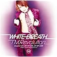 WHITE BREATH