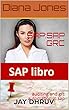 SAP:SAP GRC: auditing and grc automation in sap (Spanish Edition)