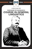 Course in General Linguistics (The Macat Library)
