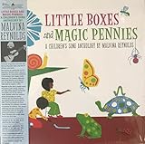 LITTLE BOXES AND MAGIC PENNIES: A CHILDREN'S SONG ANTHOLOGY
