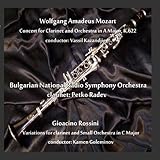 Wolfgang Amadeus Mozart - Gioachino Rossini: Selected Works For Clarinet