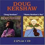 Doug Kershaw/mama Kershaw's Boy (2 On 1)