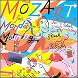 Mozart for a Monday Morning