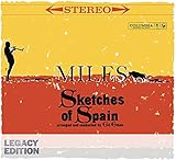 Sketches of Spain: 50th Anniversary Legacy Edition