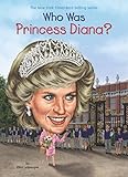 Who Was Princess Diana? (Who Was?)