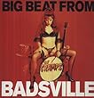 Big Beat from Badsville [12 inch Analog]
