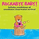 Lullaby Renditions of Creedence Clearwater Revival [Analog]