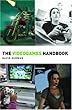 The Videogames Handbook (Media Practice)
