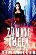 Zombie Queen: A Nikki Blade Novel (Nikki Blade Bounty Hunter Book 3) (English Edition)
