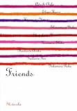 Friends―恋愛アンソロジー