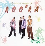 ルーラ(Roo' Ra)【100日目の出会い】1集［廃盤］