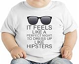 It Feels Like A Perfect Night To Dress Up Hipsters Slogan オーガニックベビーTシャツ 12 - 18 Months