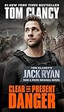 Clear and Present Danger (A Jack Ryan Novel Book 4) (English Edition)
