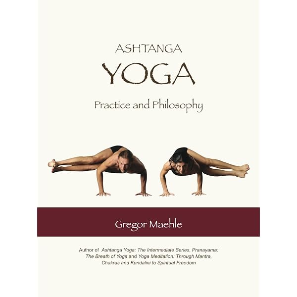 Amazon | Ashtanga Yoga: Yoga in the Tradition of Sri K. Pattabhi