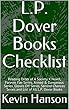 L.P. Dover Books Checklist: Reading Order of A Society X Novel, Forever Fae Series, Armed & Dangerous Series, Gloves Off Series, Second Chances Series ... of All L.P. Dover Books (English Edition)