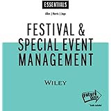 Festival & Special Event Management, Essentials Edition
