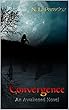 Convergence: An Awakened Novel (Entwined Fates Book 4) (English Edition)