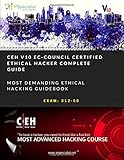 CEH v10: EC-Council Certified Ethical Hacker Complete Training Guide with Practice Labs: Exam: 312-50