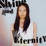 shine and Eternity �g��a��