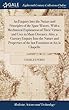 An Enquiry Into the Nature and Principles of the Spaw Waters. with a Mechanical Explanation of Their Virtues and Uses in Many Diseases. Also, a Cursory Enquiry Into the Nature and Properties of the Hot Fountains at AIX La Chapelle