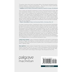 Development Cooperation of the ‘New’ EU Member States: Beyond Europeanization (EADI Global Development Series)