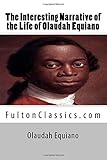 The Interesting Narrative of the Life of Olaudah Equiano