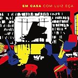 Em Casa Com Luiz Eca