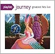 Playlist: Journey Greatest Hit