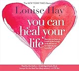 You Can Heal Your Life
